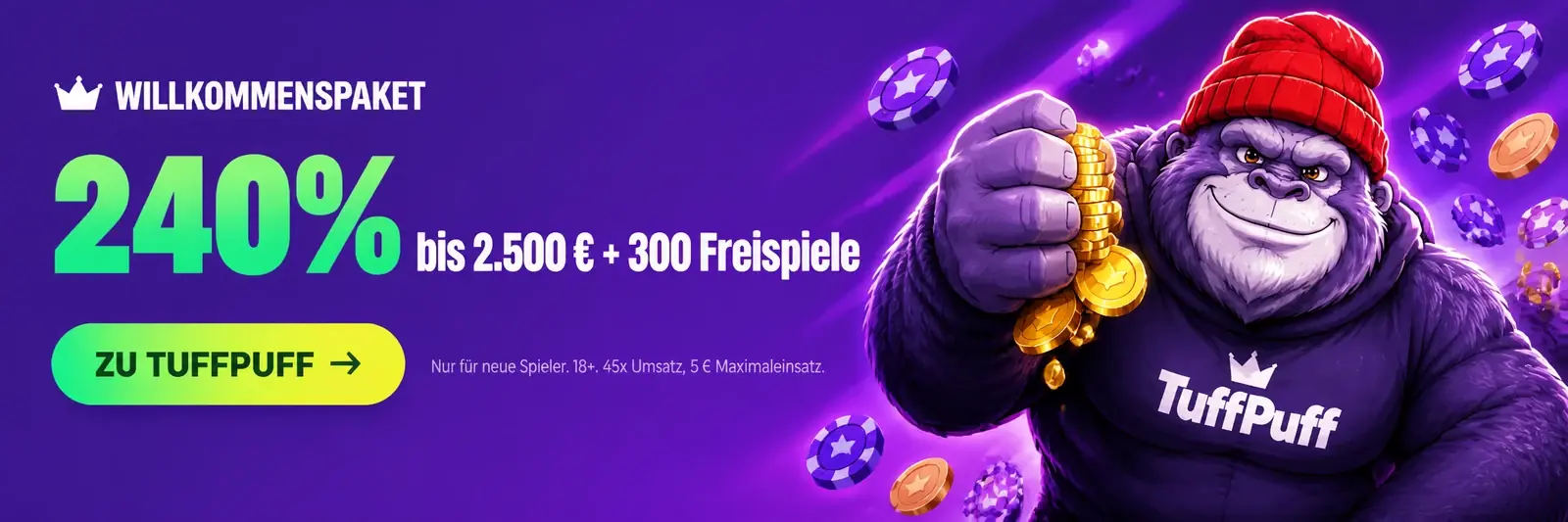Zu TuffPuff: 240% bis 2.500 Euro und 300 Freispiele sichern